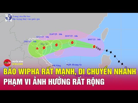 Tin tức 24h mới nhất. Bão Wipha: rất mạnh, di chuyển nhanh, phạm vi và cường độ ảnh hưởng rất rộng