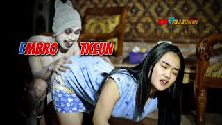 SERIAL KOMEDI H0ROR. EMBR0TKEUN.!!! 