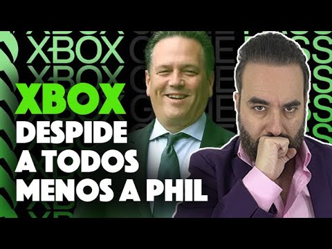 Por qué Microsoft despide gente en XBOX menos a PHil Spencer - Perfect Dark y everwild cancelados