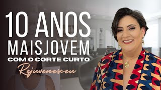 10 ANOS MAIS JOVEM COM UM CORTE DE CABELO💇🏻‍♀️ É POSSÍVEL PARECER MAIS JOVEM COM MUDANÇAS SIMPLES