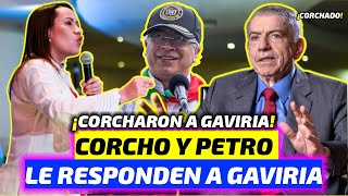 ¡CORCHARON A CÉSAR GAVIRIA! PETRO Y CAROLINA CORCHO LE RESPONDEN CON TODA A LA CARTA -LoMásTrinado