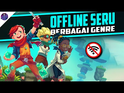10 Game Android Offline Seru dari Berbagai Genre