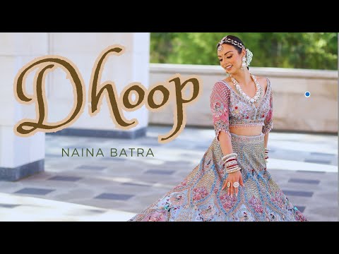Improv Bridal Dance Cover to DHOOP | Naina Batra Choreography | Bridal Shoot