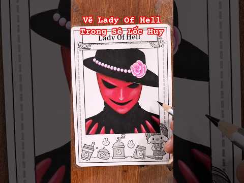 Vẽ búp bê ma Lady Of Hell trong Sê Lốc Huy | Oppa Huy Idol