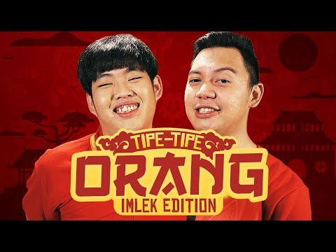 TIPE-TIPE ORANG (IMLEK EDITION)