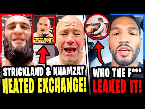 Khamzat HEATED BACK & FORTH w/ Sean Strickland! Kevin Lee BREAKS SILENCE on LEAKED FOOTAGE! UFC 312