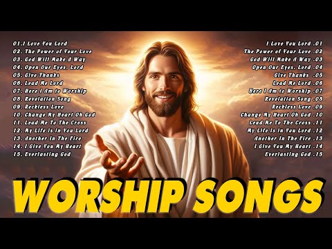 Top Morning Worship Songs 2024 - Best Praise And Worship Music - Praise and Worship Hits All Time