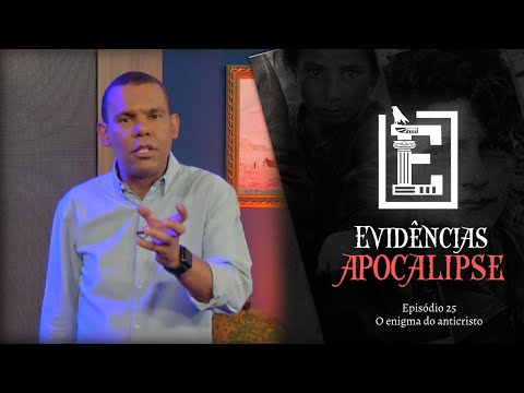 O ENIGMA DO ANTICRISTO | Evidências NT