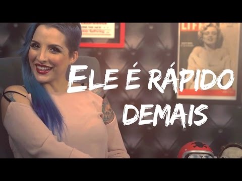 ÀS CLARAS - ELE É RAPIDO DEMAIS