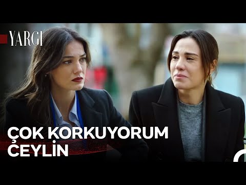 Derya'nın Anne Olma Korkusu - Yargı