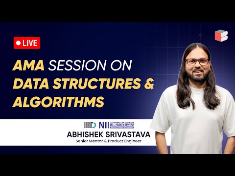 AMA session on Data Structures & Algorithms | Ft. Abhishek Srivastava