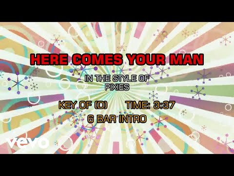 Pixies – Here Comes Your Man (Karaoke)