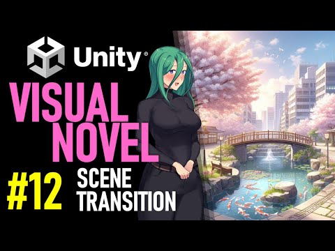 HOW TO MAKE A VISUAL NOVEL IN UNITY - TUTORIAL 12 - HOW TO MOVE SCENES IN UNITY