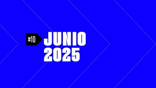 Clip Adorni #10 - Junio 2025