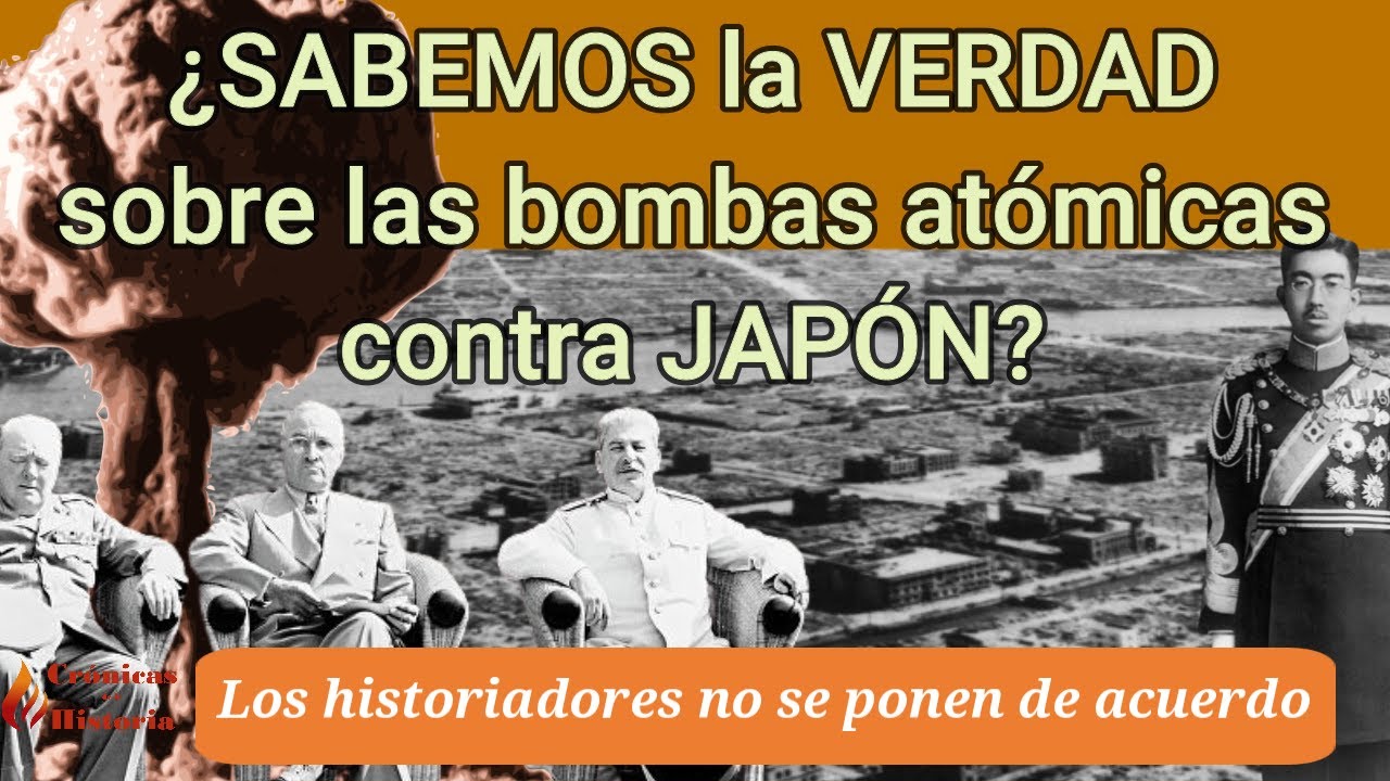 Erán necesarias las BOMBAS ATÓMICAS de HIROSHIMA y NAGASAKI?