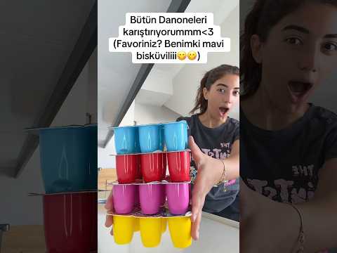 Bütün Danoneleri Karıştırdım?! *reklam yok