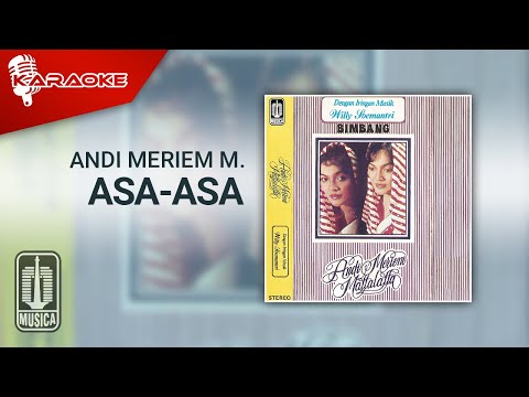 Andi Meriem Mattalatta – Asa-Asa (Official Karaoke Video)