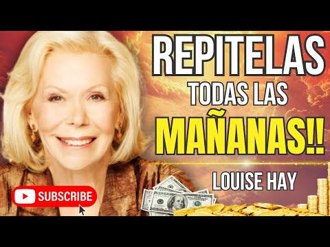 Comienza el día con estas AFIRMACIONES YO SOY DE GRATITUD Louise hay, REPITE POR 21 DÍAS SEGUIDOS.