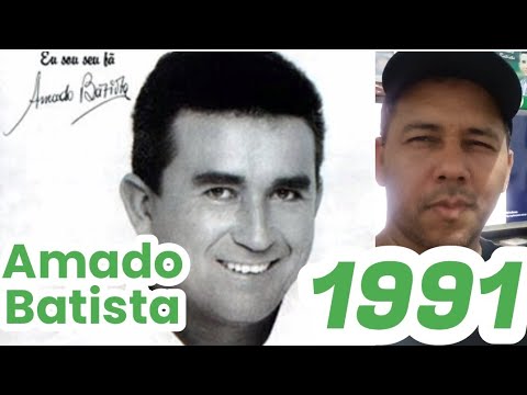 AMADO BATISTA🅰AS MELHORES - MÚSICAS Românticas sertanejas relembradas pt 6 - O ANO de 1991