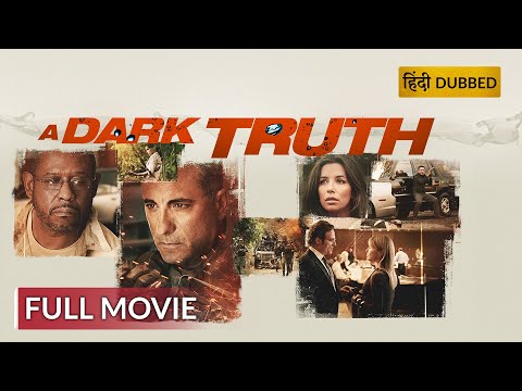 A DARK TRUTH | अ डार्क ट्रुथ | Hollywood Movie Hindi Dubbed | Action Movie | Sony Pictures