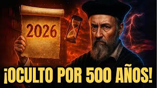 Oculto por siglos: El mensaje de Nostradamus para 2026
