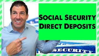 Social Security Updates on Direct Deposits for ALL