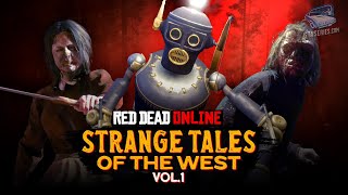 Red Dead Online - Strange Tales of the West Vol. 1 Missions [Ruthless Difficulty - Solo]