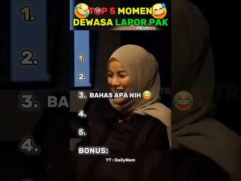 TOP 5 MOMEN DEWASA DI LAPOR PAK #lucu #laporpak #laporpaktrans7 #komedi #beranda