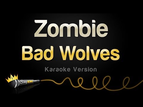 Bad Wolves – Zombie (Karaoke Version)