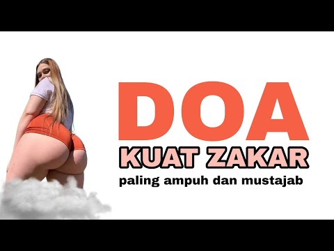 doa kuat zakar paling ampuh dan mustajab