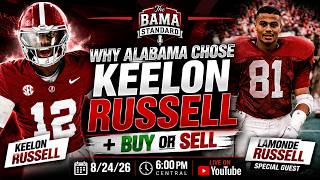 LIVE: Why Alabama Chose Keelon Russell + BUY or SELL + Lamonde Russell!