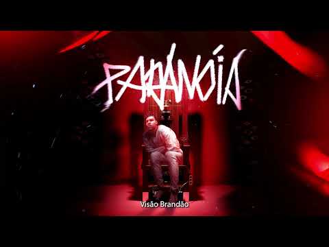 L!zard, BrandãoBeatz - PARANOIA (Lyric Video)