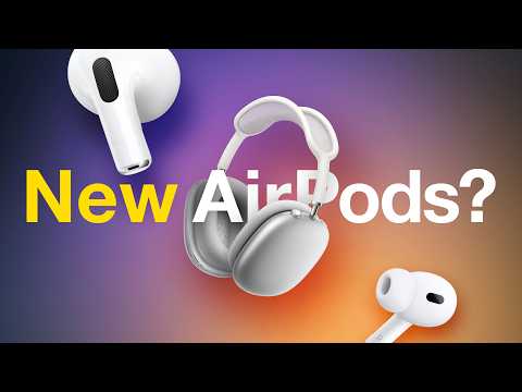 New AirPods Coming Next Week! (AirPods 4, AirPods Pro 3, & AirPods Max 2 Leaks)