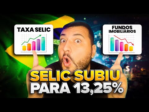 🔺URGENTE: Taxa SELIC subiu para 13,25% e os FIIS DESPENCANDO!