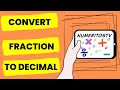 Converting Fractions to Decimals: Key Techniques