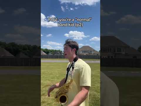 POV: You’re a “normal” Band Kid