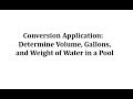 Water Volume and Weight Calculations