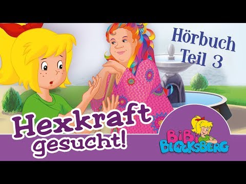 Bibi Blocksberg | Hexkraft gesucht (Hörbuch) TEIL 3 / 50 Minuten Entspannung