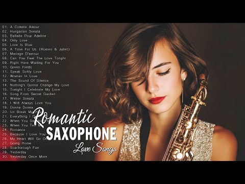 Greatest 200 Romantic Saxophone Love Songs – Best Instrumental Background Music