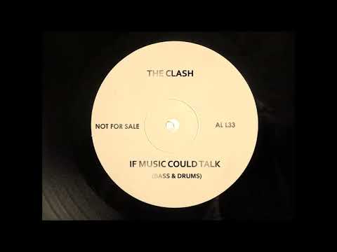 The Clash - If Music Could Talk - Bass & Drums Mixed Stems - Sandinista