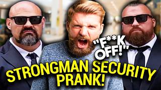 Strongman Security Prank! ft. Brian Shaw