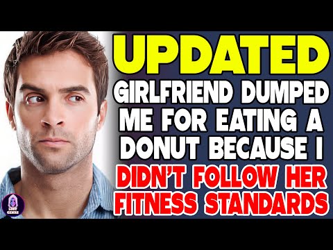 Girlfriend Dumped Me For Eating A Donut Because I Didn't Follow Her Fitness Standards