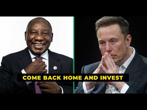 President Ramaphosa Wants South African Born Billionaire Elon Musk to Come Back Home