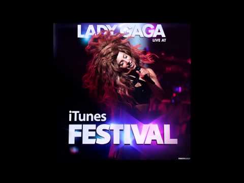 Lady Gaga - Sex Dreams (iTunes Festival 2013) [Audio]