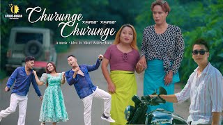 CHURUNGE CHURUNGE || John Elangbam || OFFICIAL MUSIC VIDEO