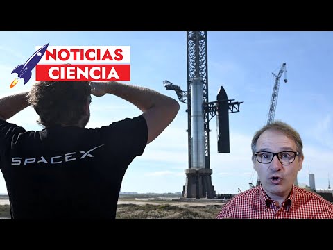 ¿CHINOS COPIAN A SPACEX? Próximo lanzamiento de la Starship