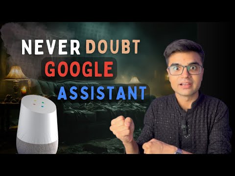 Never DOUBT your Google Assistant| HORROR STORY