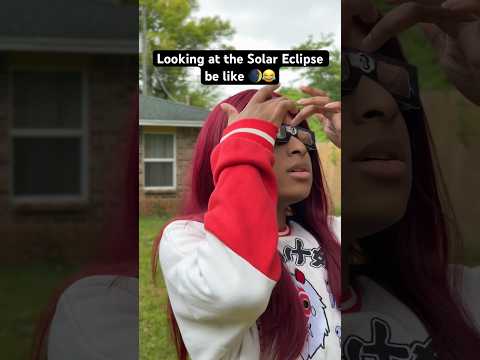 LOOKING at the SOLAR ECLIPSE be like! 🌒😂 #shorts #solareclipse #solareclipse2024