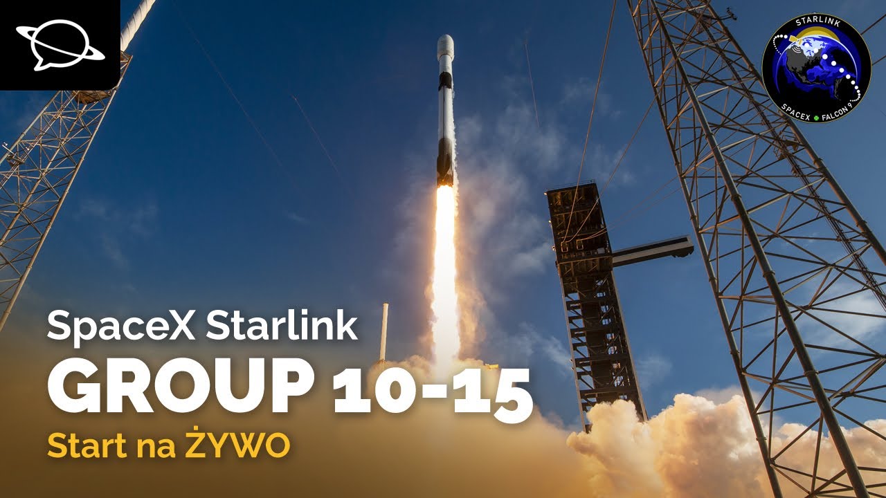 🔴 Oglądamy start Falcona 9 z misją Starlink Group 10-15