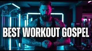 💪 Sweat + Spirit 2025 🔥 Gospel Beats That Lift You Higher